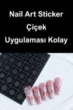Nail Art Sticker Kendinden Yapışkanlı, Tırnak Süsleme, Tırnak Dövmesi Stikır SIYAH-CICEK