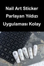 Nail Art Sticker Kendinden Yapışkanlı, Tırnak Süsleme, Tırnak Dövmesi Stikır YILDIZ-2